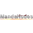 ＭａｎｄａＮｕｄｅｓ (attack on titan)