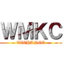 ＷＭＫＣ (EXCHANGE)