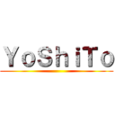 ＹｏＳｈｉＴｏ ()