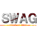 ＳＷＡＧ (attack on titan)