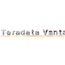 Ｔｅｒａｄａｔａ Ｖａｎｔａｇｅ (attack on titan)