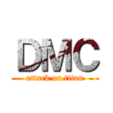 ＤＭＣ (attack on titan)