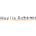 Ｍａｙｌｉｓ Ａｃｋｅｒｍａｎ (Femme de Livaï)