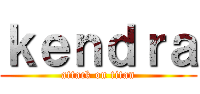 ｋｅｎｄｒａ (attack on titan)