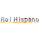 Ｒｏｌ Ｈｉｓｐａｎｏ (attack on titan)