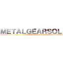 ＭＥＴＡＬＧＥＡＲＳＯＬＩＤＶ (THE PHANTOM PAIN)