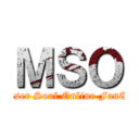 ＭＳＯ (Monser Soul Online FanClub)