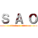 Ｓ Ａ Ｏ (attack on titan)