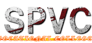 ＳＰＶＣ (VOCATIONAL COLLEGE)