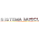 ＳＩＳＴＥＭＡ ＭＵＳＣＵＬＡＲ (BILOGÍA)