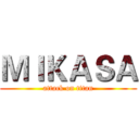ＭＩＫＡＳＡ (attack on titan)