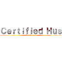 Ｃｅｒｔｉｆｉｅｄ Ｈｕｓ (Levi Series)