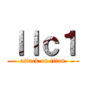 ｌｌｃ１ (attack on titan)