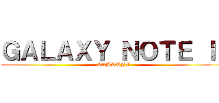 ＧＡＬＡＸＹ ＮＯＴＥ ＩＩ (SAMSUNG)