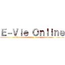 Ｅ－Ｖｉｅ Ｏｎｌｉｎｅ (La communauté trop cool of the dead)