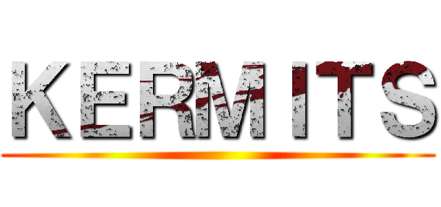 ＫＥＲＭＩＴＳ ()