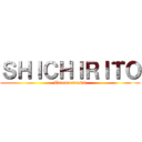 ＳＨＩＣＨＩＲＩＴＯ (Totemo tensai)