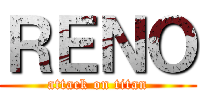 ＲＥＮＯ (attack on titan)