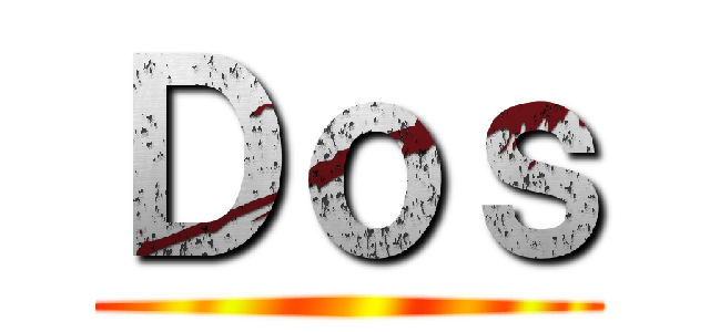 Ｄｏｓ ()