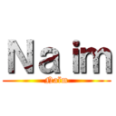 Ｎａｉｍ (Naïm)