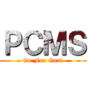 ＰＣＭＳ (Go For Goal)