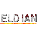 ＥＬＤＩＡＮ (Resistance)