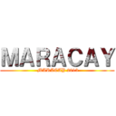 ＭＡＲＡＣＡＹ ( MARACAY 2013)