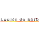 Ｌｅｇｉóｎ ｄｅ ｂａｒｂｅｒｏｓ (attack on titan)