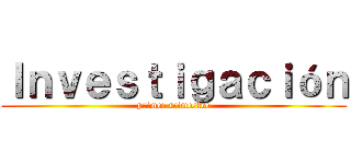 Ｉｎｖｅｓｔｉｇａｃｉóｎ (primer trimestre)