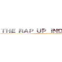 ＴＨＥ ＲＡＰ ＵＰ ＩＮＤＯＮＥＳＩＡ (VAKSIN DATANG!)