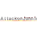 ＡｔｔａｃｋｏｎＪｕｎｎｉｅ (進撃の巨人)