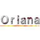 Ｏｒｉａｎａ (Rivas)