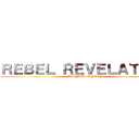 ＲＥＢＥＬ ＲＥＶＥＬＡＴＩＯＮ (MISFITS UNION)