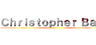 Ｃｈｒｉｓｔｏｐｈｅｒ Ｂａｓｓ ()