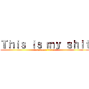 Ｔｈｉｓ ｉｓ ｍｙ ｓｈｉｔ (Lady Gaga y Anime)