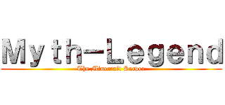 Ｍｙｔｈ－Ｌｅｇｅｎｄ (The Minecraft Server)