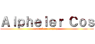 Ａｌｐｈｅｌｅｒ Ｃｏｓ (attack on cosplay)
