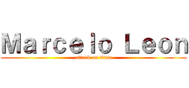 Ｍａｒｃｅｌｏ Ｌｅｏｎ (attack on titan)