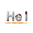 Ｈｅｌ (La suicidaire )