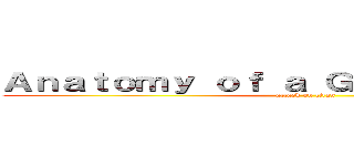 Ａｎａｔｏｍｙ ｏｆ ａ Ｇｏｏｄ Ｒｅａｄｅｒ (attack on titan)