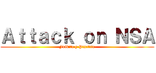Ａｔｔａｃｋ ｏｎ ＮＳＡ (Frikito y Pixelito)