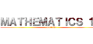 ＭＡＴＨＥＭＡＴＩＣＳ １０ (e-portfolio)