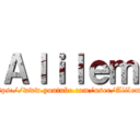 Ａｌｉｌｅｍ (https://www.youtube.com/user/Alilem7)