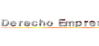 Ｄｅｒｅｃｈｏ Ｅｍｐｒｅｓａｒｉａｌ (Jorch- chan)