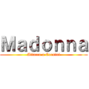 Ｍａｄｏｎｎａ (Attacco a Corsini)