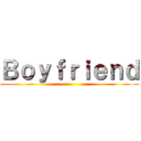 Ｂｏｙｆｒｉｅｎｄ ()