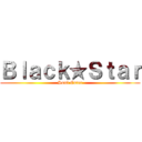 Ｂｌａｃｋ★Ｓｔａｒ (Soul Eater)