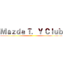 Ｍａｚｄａ Ｔ．Ｙ Ｃｌｕｂ (小翼)