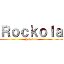 Ｒｏｃｋｏｌａ (Jukebox)