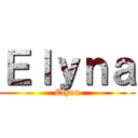 Ｅｌｙｎａ (Elyna)